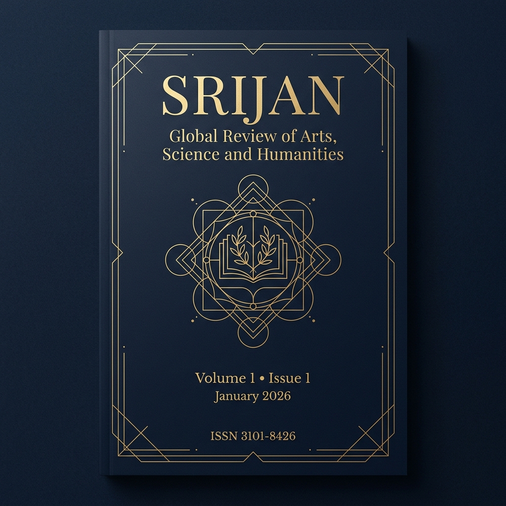 SRIJAN: Global Review of Arts, Science & Humanities Cover Preview
